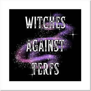 Witches Against TERFs Magic Posters and Art